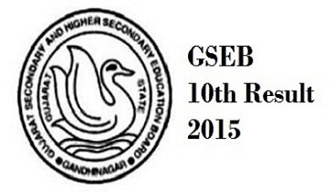 GSEB 10th Result 2015