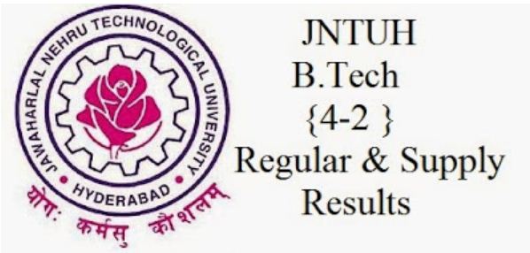JNTU Hyderabad 4-2 Reg Supply Results r09 r07 r05